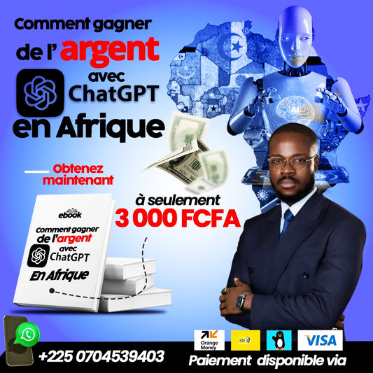 eBook - Comment Gagner de l'Argent avec ChatGPT en Afrique